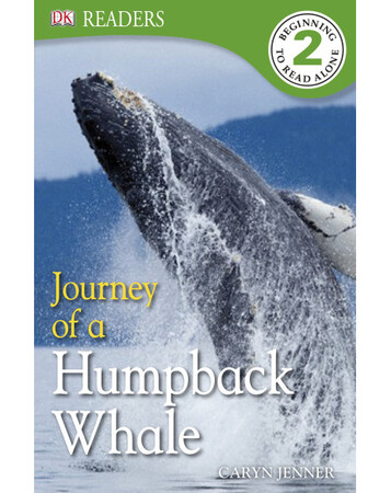 Для молодшого шкільного віку: Journey of a Humpback Whale (eBook)
