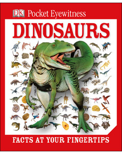Книги про динозаврів: DK Pocket Eyewitness Dinosaurs