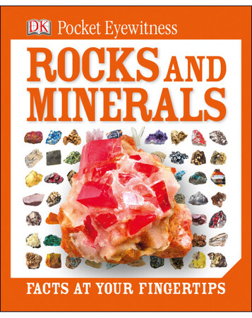 Для молодшого шкільного віку: DK Pocket Eyewitness Rocks and Minerals