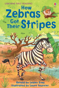 Книги для детей: How Zebras Got Their Stripes