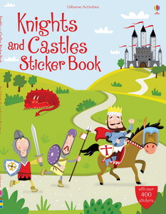 Книги для детей: Knights and castles sticker book [Usborne]