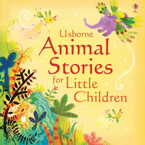 Книги про животных: Animal stories for little children