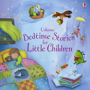 Книги для дітей: Bedtime stories for little children [Usborne]