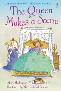 Книги для детей: The Queen makes a scene [Usborne]