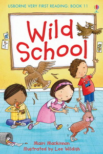 Книги для дітей: Wild school [Usborne]