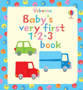 Книги для детей: Baby's very first 1 2 3 book
