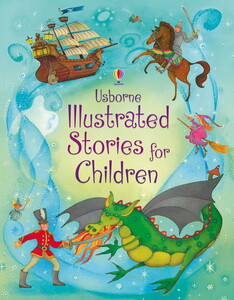 Книги для дітей: Illustrated stories for children [Usborne]