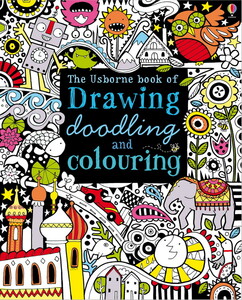 Книги для дітей: Drawing, doodling and colouring [Usborne]