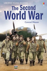 Пізнавальні книги: The Second World War [Usborne]