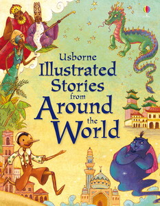 Книги для дітей: Illustrated stories from around the world [Usborne]