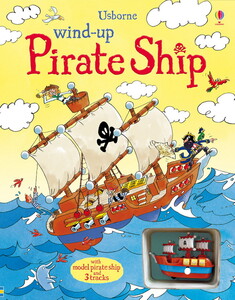 Книги про транспорт: Wind-up pirate ship [Usborne]