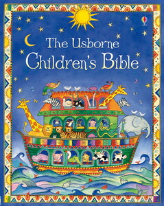 Художні книги: The Usborne Children's Bible