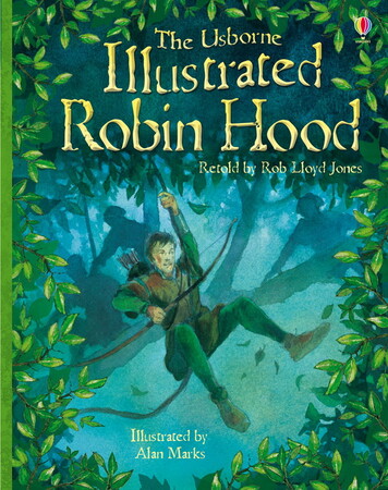 Для молодшого шкільного віку: Illustrated Robin Hood