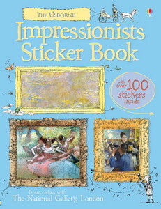 Історія та мистецтво: Impressionists sticker book [Usborne]