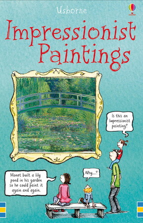 Для молодшого шкільного віку: Impressionist paintings