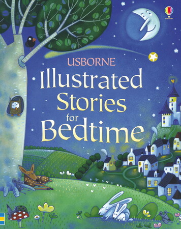 Для молодшого шкільного віку: Illustrated stories for bedtime [Usborne]