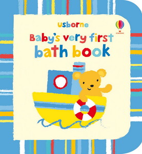 Для самых маленьких: Baby's very first bath book