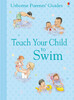 Teach your child to swim