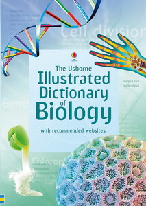 Книги для дітей: Illustrated dictionary of biology [Usborne]