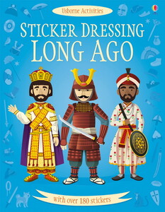 Книги для дітей: Sticker Dressing Long ago [Usborne]