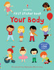 Your body - First sticker books [Usborne]