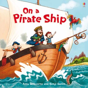 Книги для детей: On a pirate ship [Usborne]