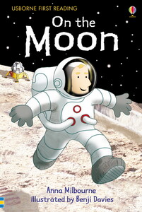 Книги для дітей: On the Moon - First Reading Level 1 [Usborne]