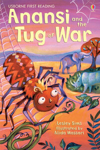 Книги для детей: Anansi and the tug of war [Usborne]