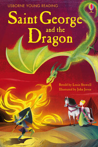 Развивающие книги: Saint George and the Dragon [Usborne]