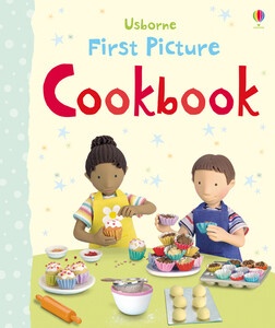 Книги для дітей: First picture cookbook