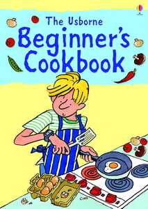 Поделки, мастерилки, аппликации: Beginner's cookbook [Usborne]