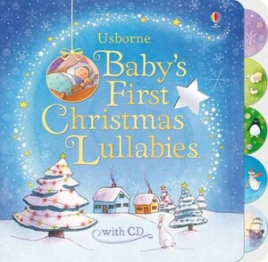 Книги для детей: Babys First Christmas Lullabies [Usborne]