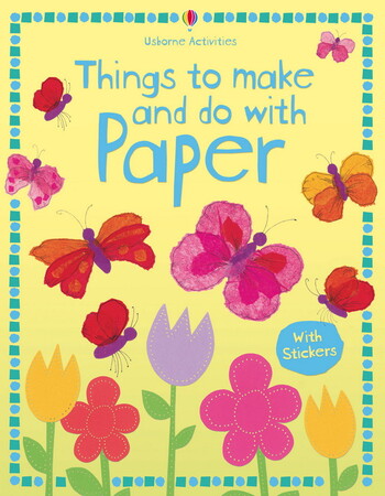 Книги для дітей: Things to make and do with paper