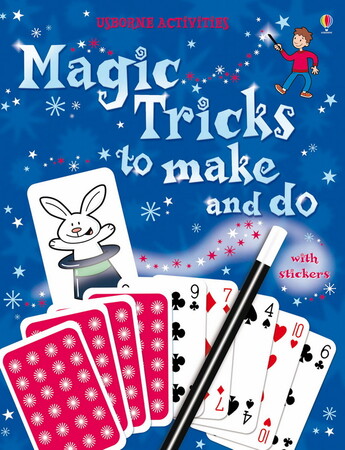 Книги для детей: Magic tricks to make and do