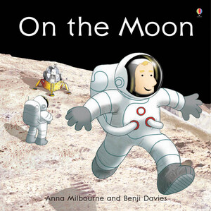 Книги для дітей: On the Moon [Usborne]