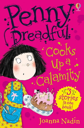 Для молодшого шкільного віку: Penny Dreadful Cooks Up a Calamity
