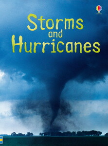 Пізнавальні книги: Storms and hurricanes [Usborne]