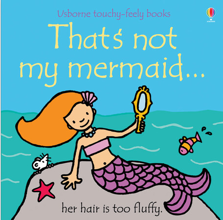 Для самых маленьких: That's not my mermaid... [Usborne]