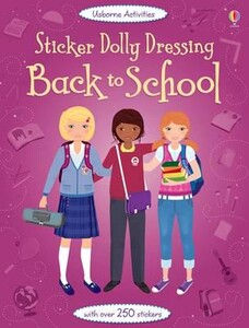 Книги для дітей: Sticker Dolly Dressing: Back to School [Usborne]