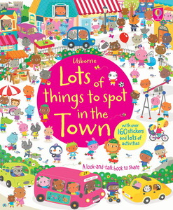 Книги для дітей: Lots of things to spot in the town [Usborne]