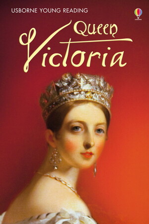 Для младшего школьного возраста: Queen Victoria