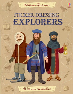 Книги для дітей: Sticker Dressing: Explorers [Usborne]