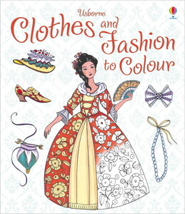 Книги для дітей: Clothes and fashion to colour
