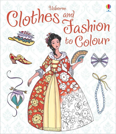 Для младшего школьного возраста: Clothes and fashion to colour