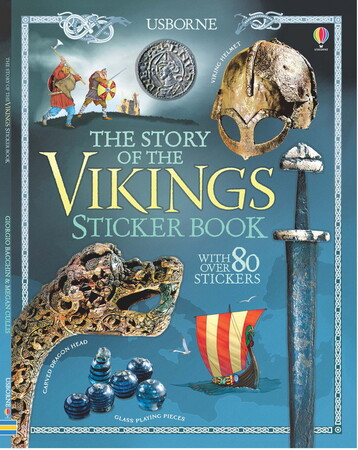 Для молодшого шкільного віку: The story of the Vikings sticker book