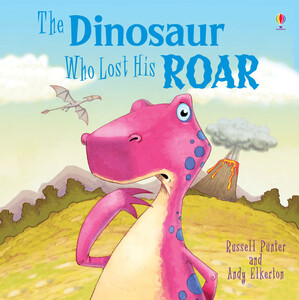 Книги для детей: The dinosaur who lost his roar