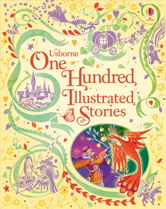 Книги для дітей: One hundred illustrated stories [Usborne]