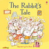The Rabbit's Tale - Picture Book