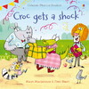 Croc gets a Shock [Usborne]