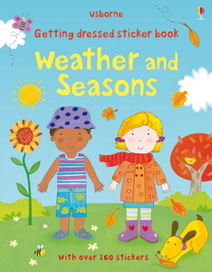Альбоми з наклейками: Getting dressed sticker book: Weather and seasons